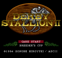 sfc游戏 德贝育马2(日)Derby Stallion II (J)