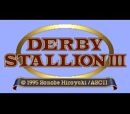 sfc游戏 德贝育马3(日)(V1.0)Derby Stallion III (J) (v1.0)