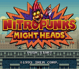 sfc游戏 阿飞的魔法头(日)Nitropunks - Might Heads (J)